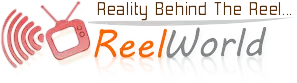 ReelWorld-Reality Behind the Reel World